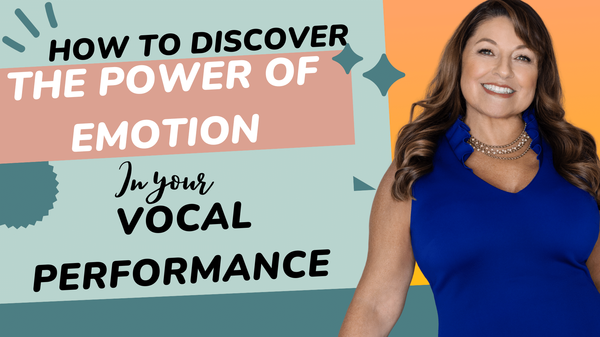 Ep #16 How to Discover the Power of Emotion in YOUR Vocal Performance